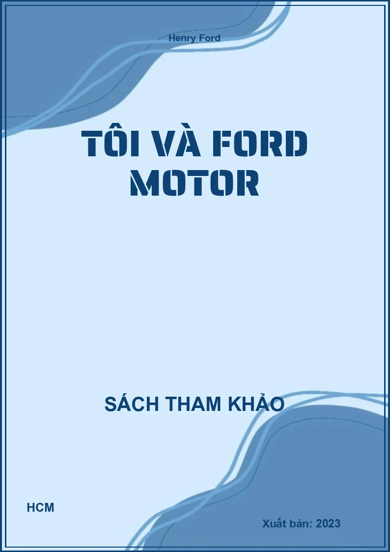 Tôi và Ford Motor