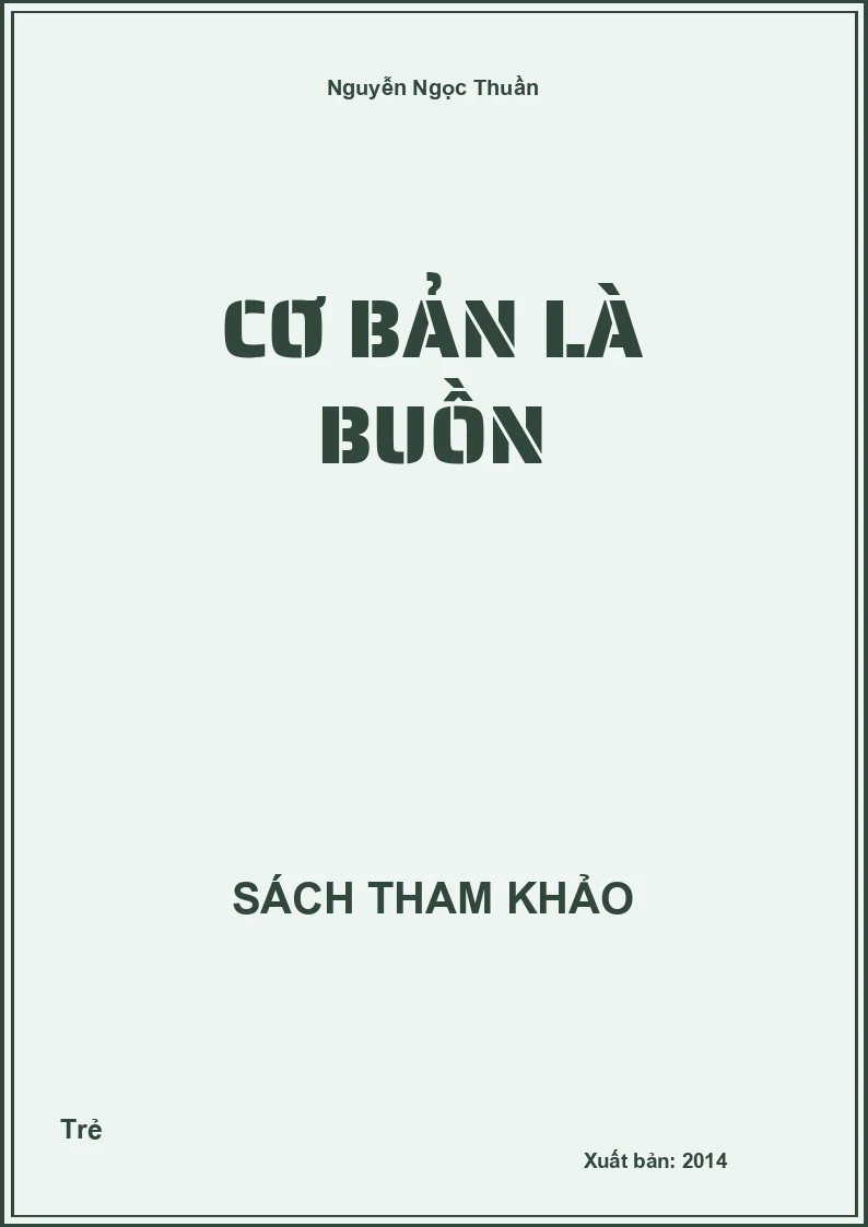 Cơ bản là buồn