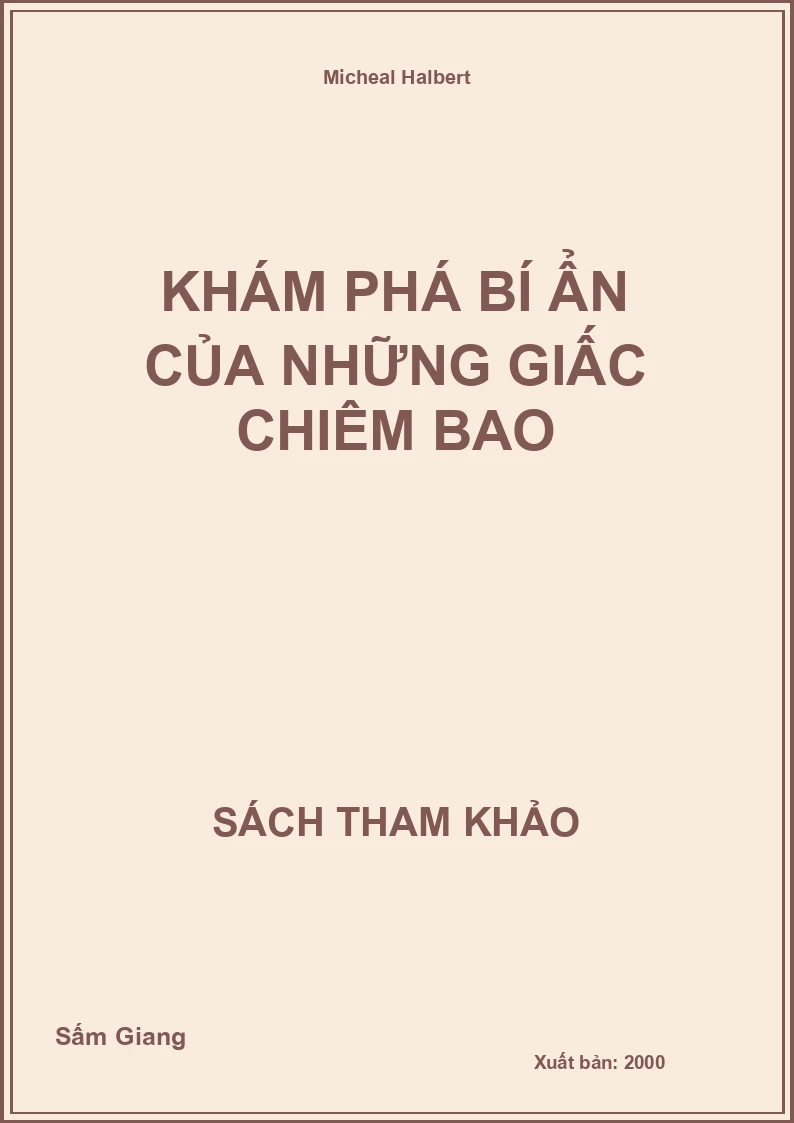 Khám phá bí ẩn của những giấc chiêm bao