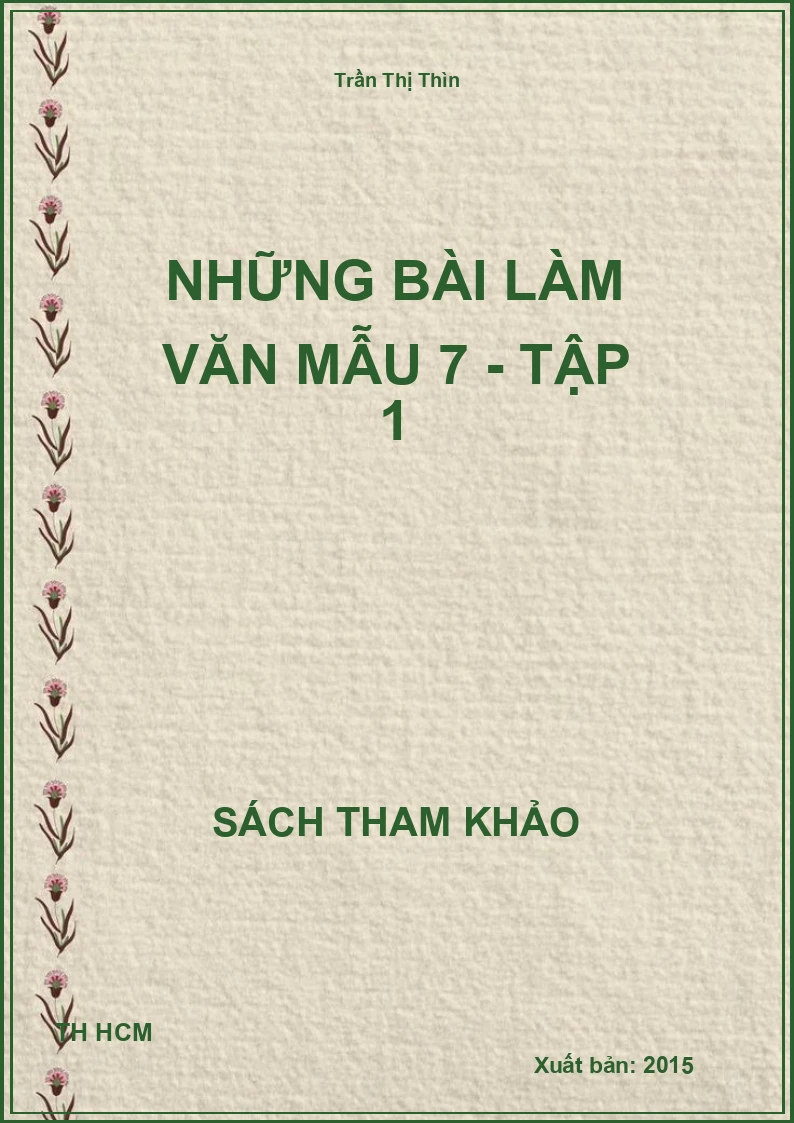 Những bài làm văn mẫu 7 - tập 1