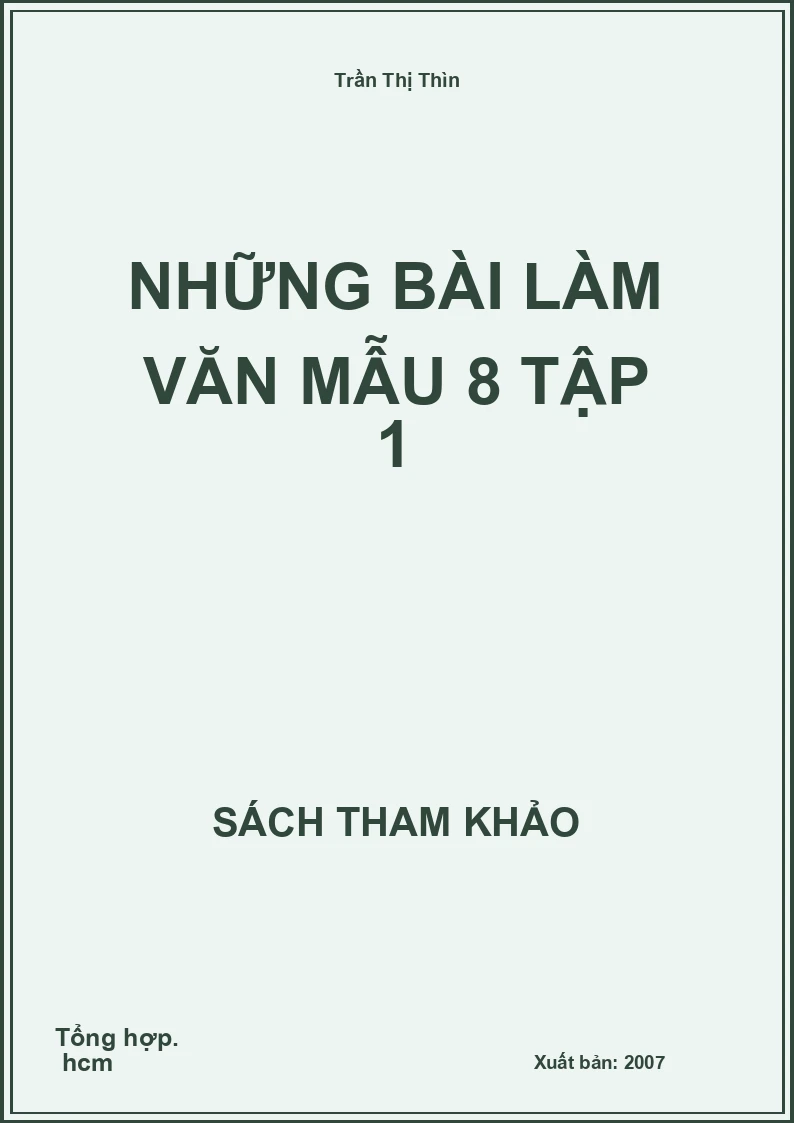 Những bài làm văn mẫu 8 tập 1