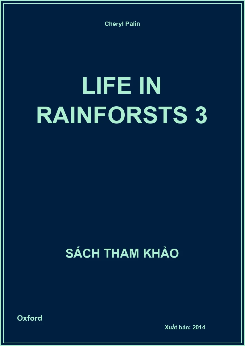 Life In Rainforsts 3