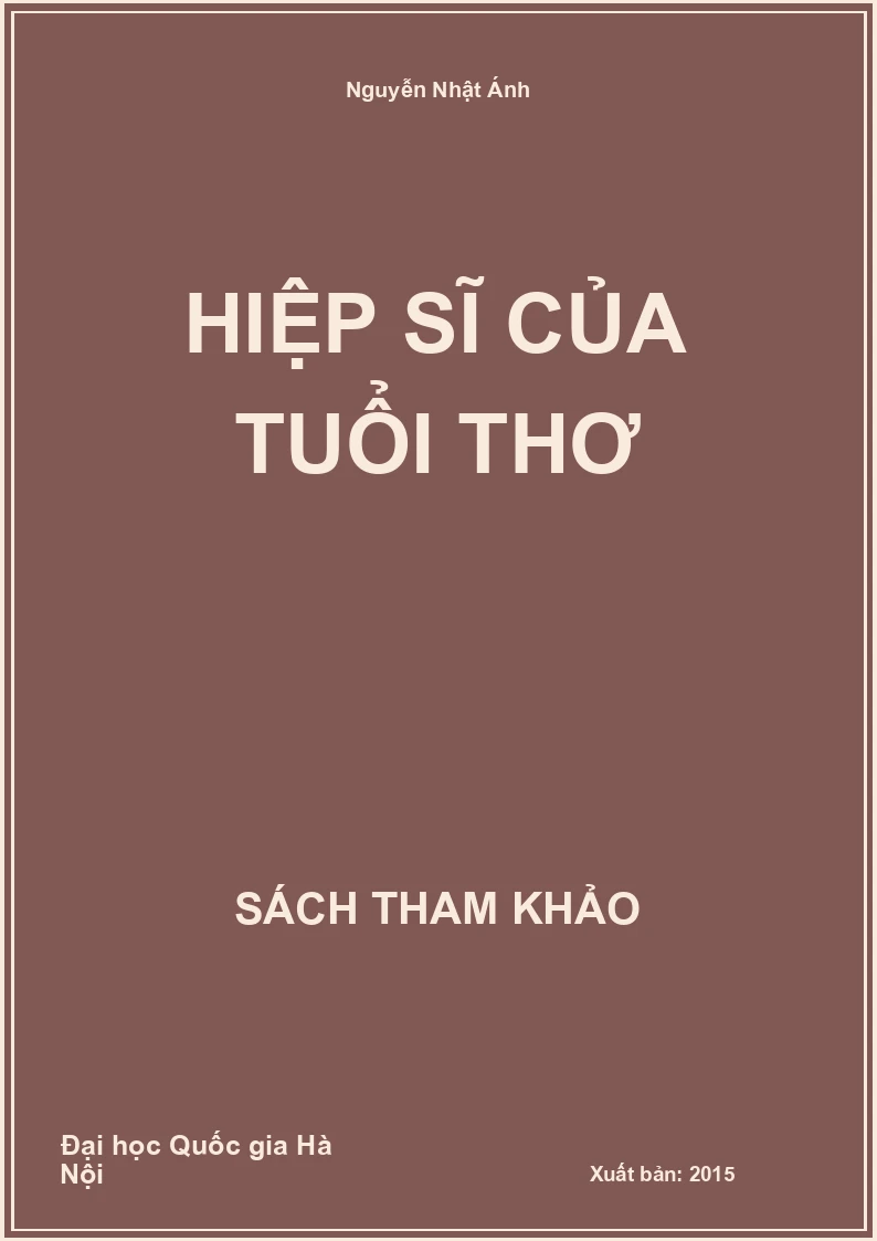 Hiệp sĩ của tuổi thơ