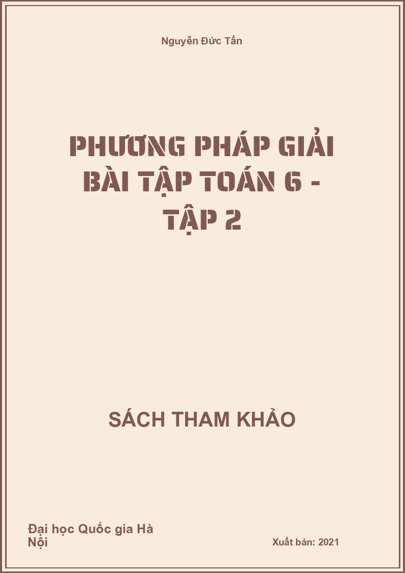 Phương Pháp Giải Bài Tập Toán 6 - tập 2