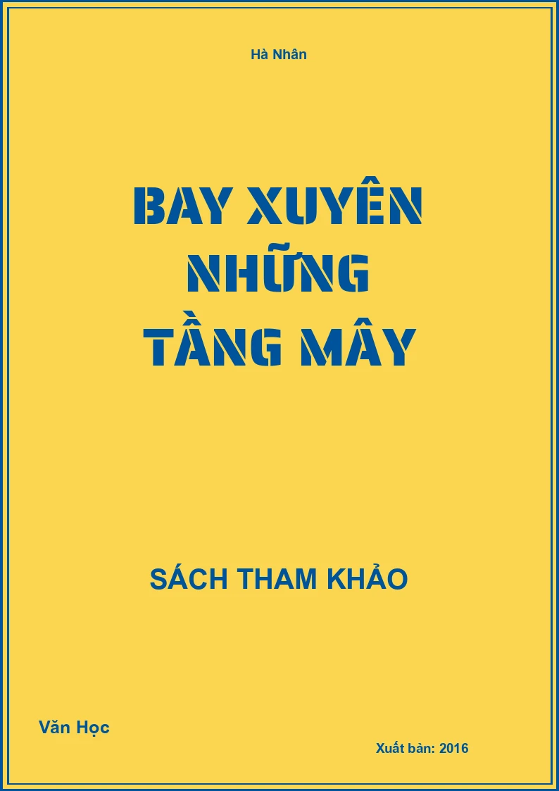 Bay xuyên những tầng mây
