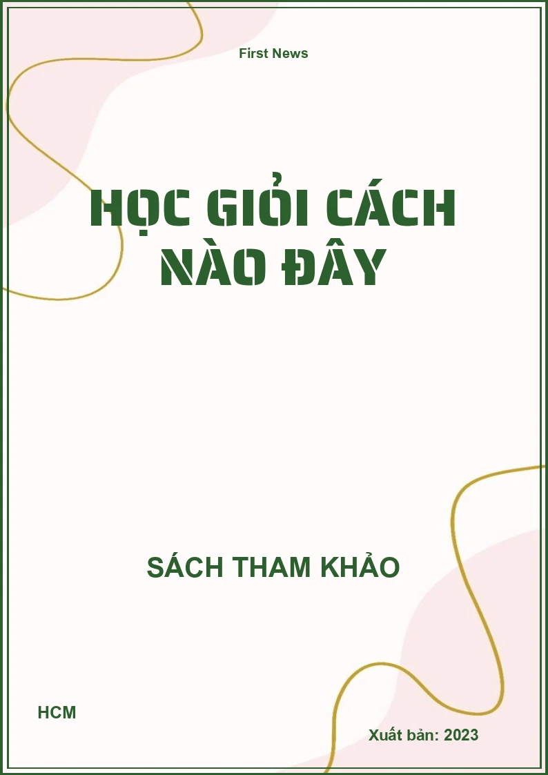 Học giỏi cách nào đây
