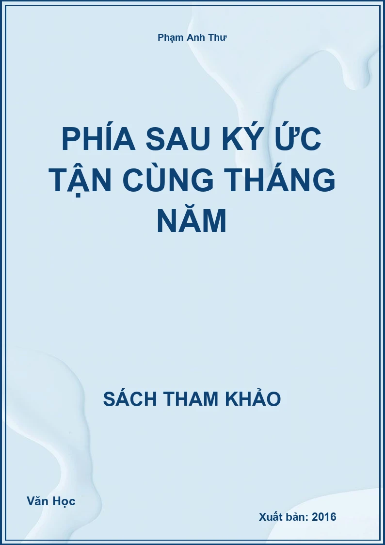 Phía sau ký ức tận cùng tháng năm