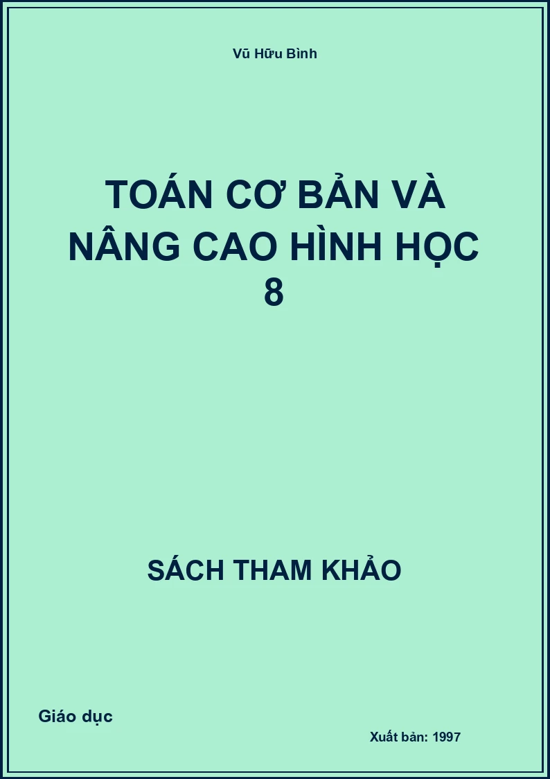 Toán cơ bản và nâng cao hình học 8