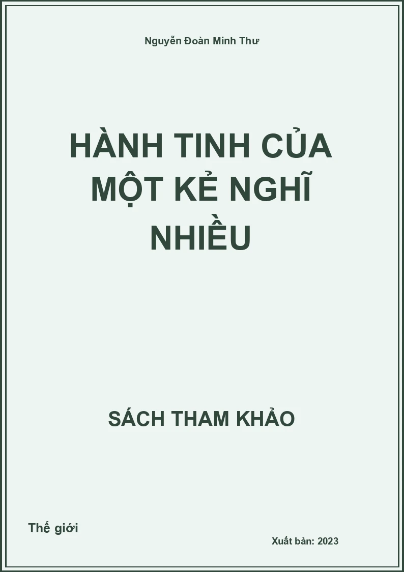 Hành tinh của một kẻ nghĩ nhiều