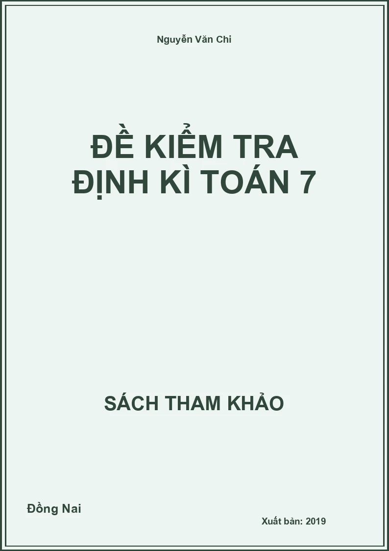Đề kiểm tra định kì toán 7