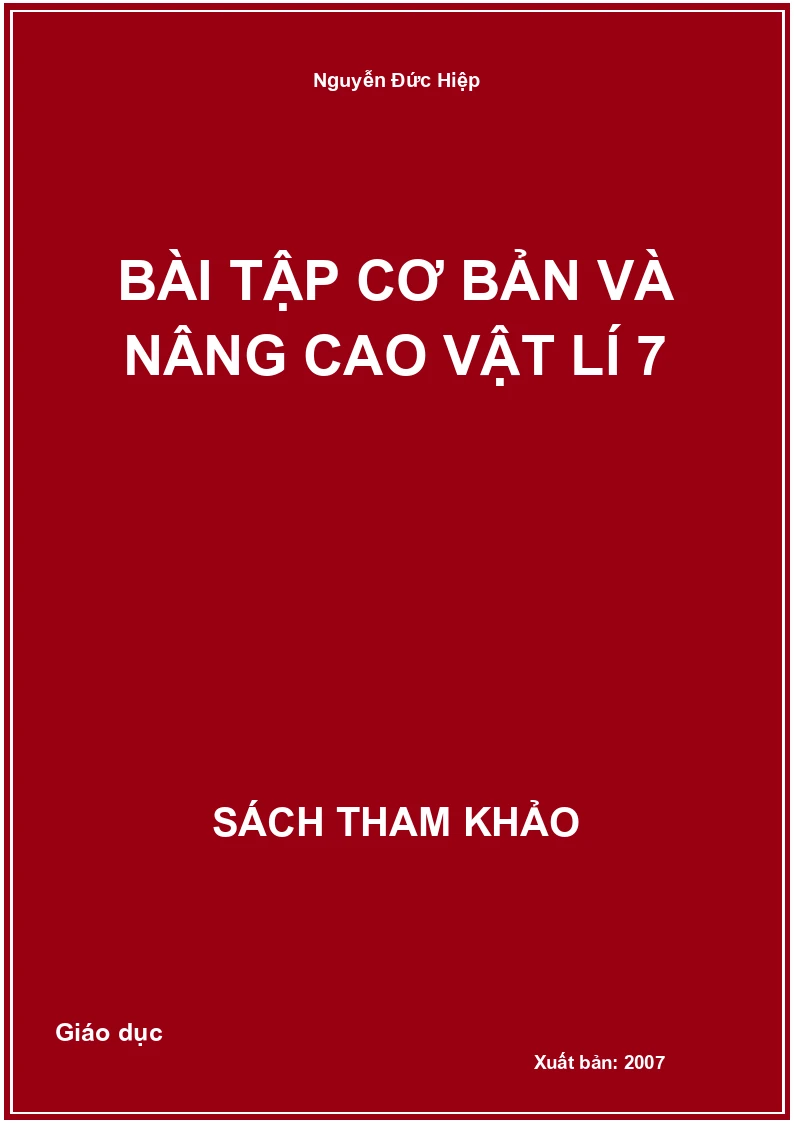 Bài Tập Cơ Bản Và Nâng Cao Vật Lí 7