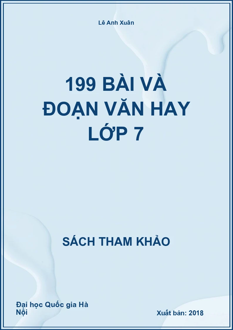 199 bài và đoạn văn hay lớp 7