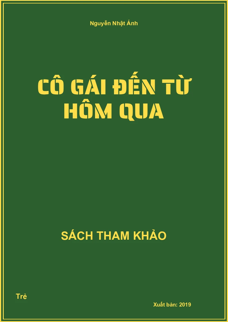 Cô gái đến từ hôm qua