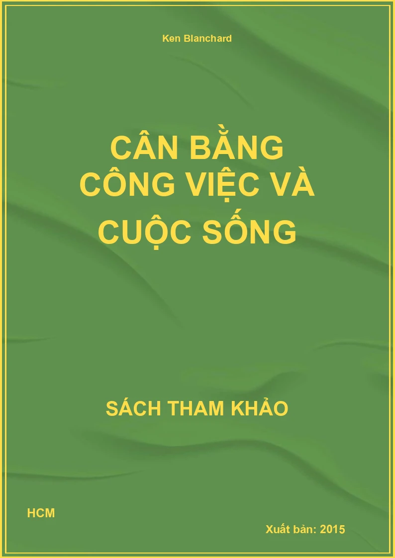 Cân bằng công việc và cuộc sống
