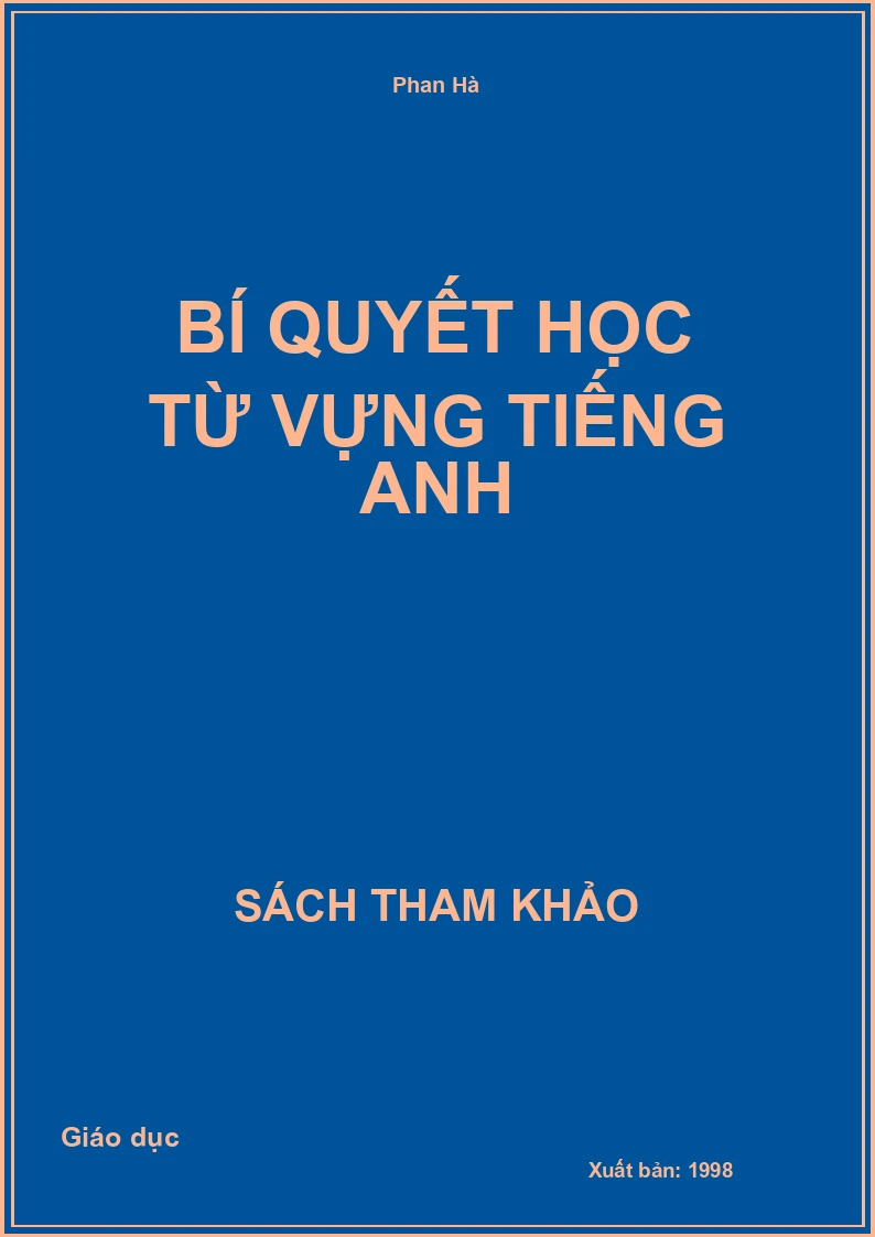 Bí Quyết Học Từ Vựng Tiếng Anh