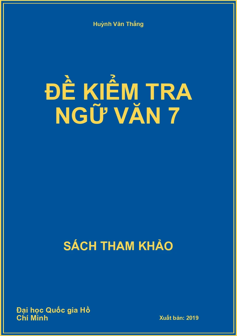Đề kiểm tra ngữ văn 7