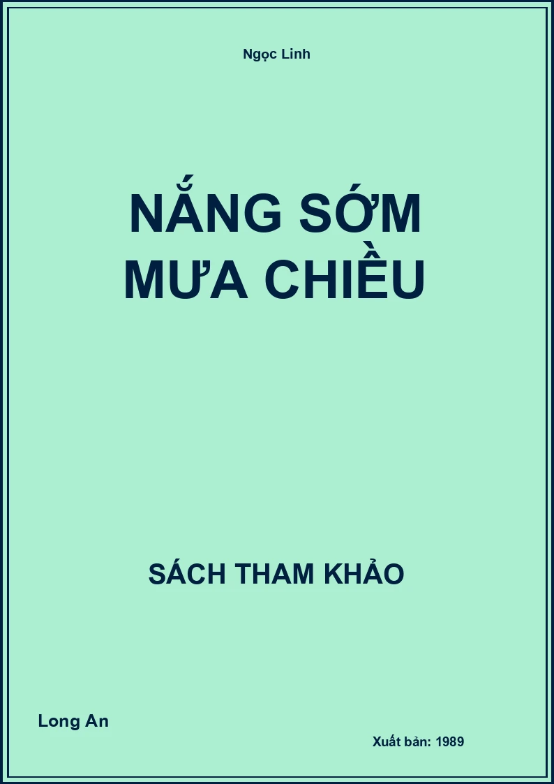 Nắng sớm mưa chiều