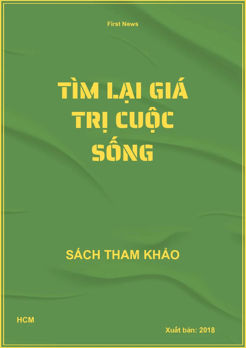 Tìm lại giá trị cuộc sống