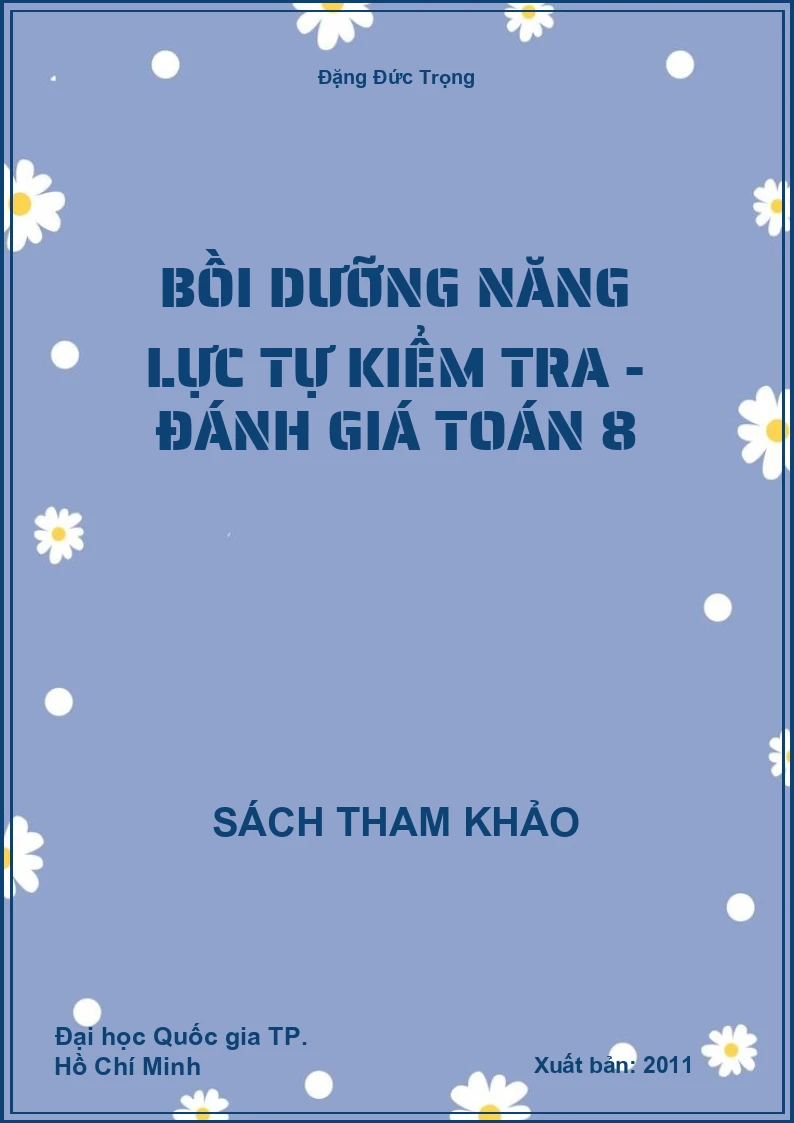 Bồi dưỡng năng lực tự kiểm tra - đánh giá toán 8