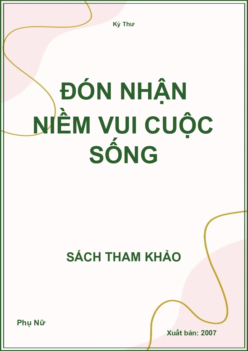 Đón nhận niềm vui cuộc sống