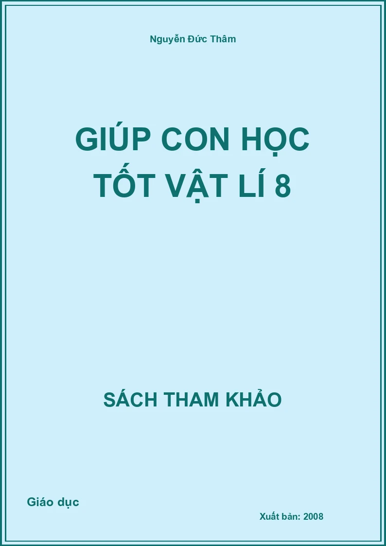 Giúp Con Học Tốt Vật Lí 8