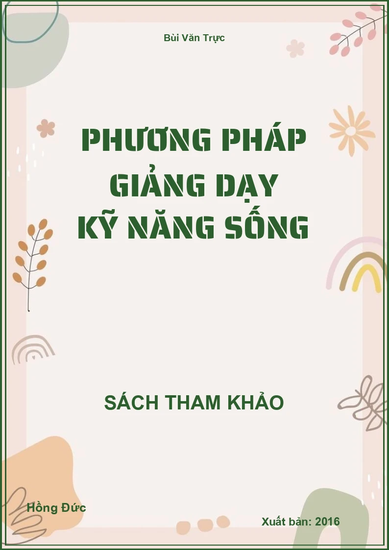 Phương pháp giảng dạy kỹ năng sống