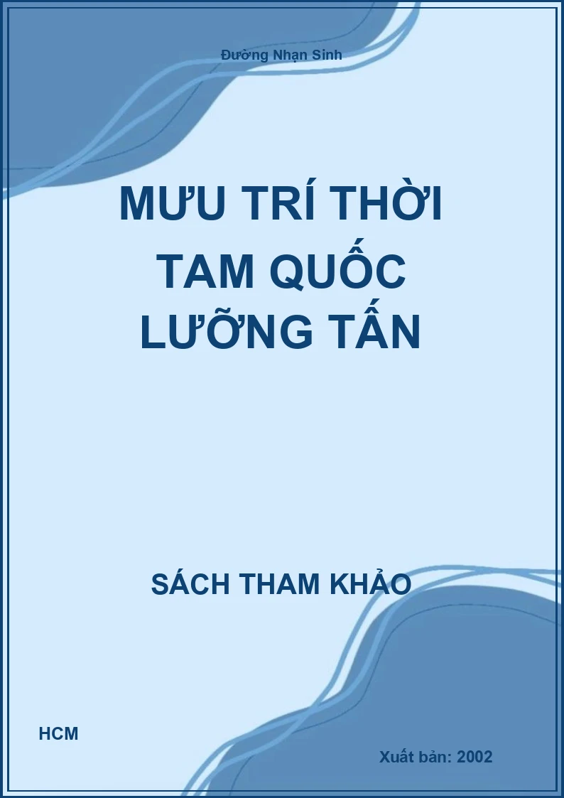 Mưu trí thời tam quốc lưỡng tấn