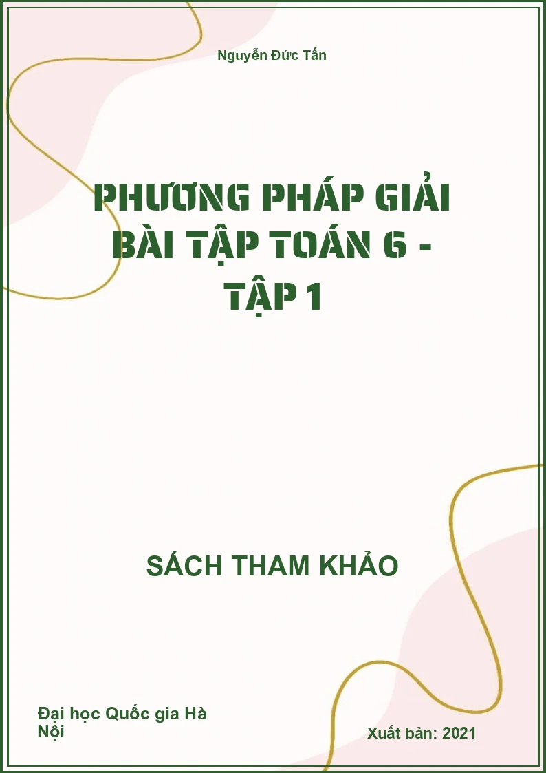 Phương Pháp Giải Bài Tập Toán 6 - tập 1