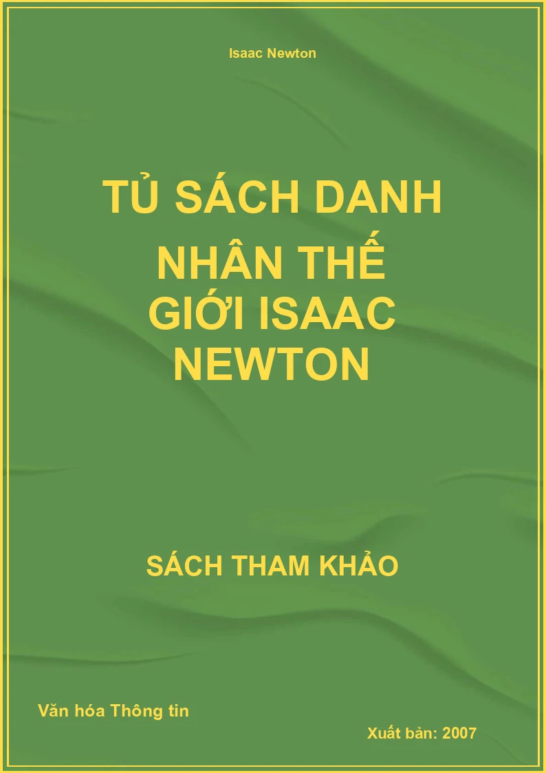 Tủ sách danh nhân thế giới Isaac Newton