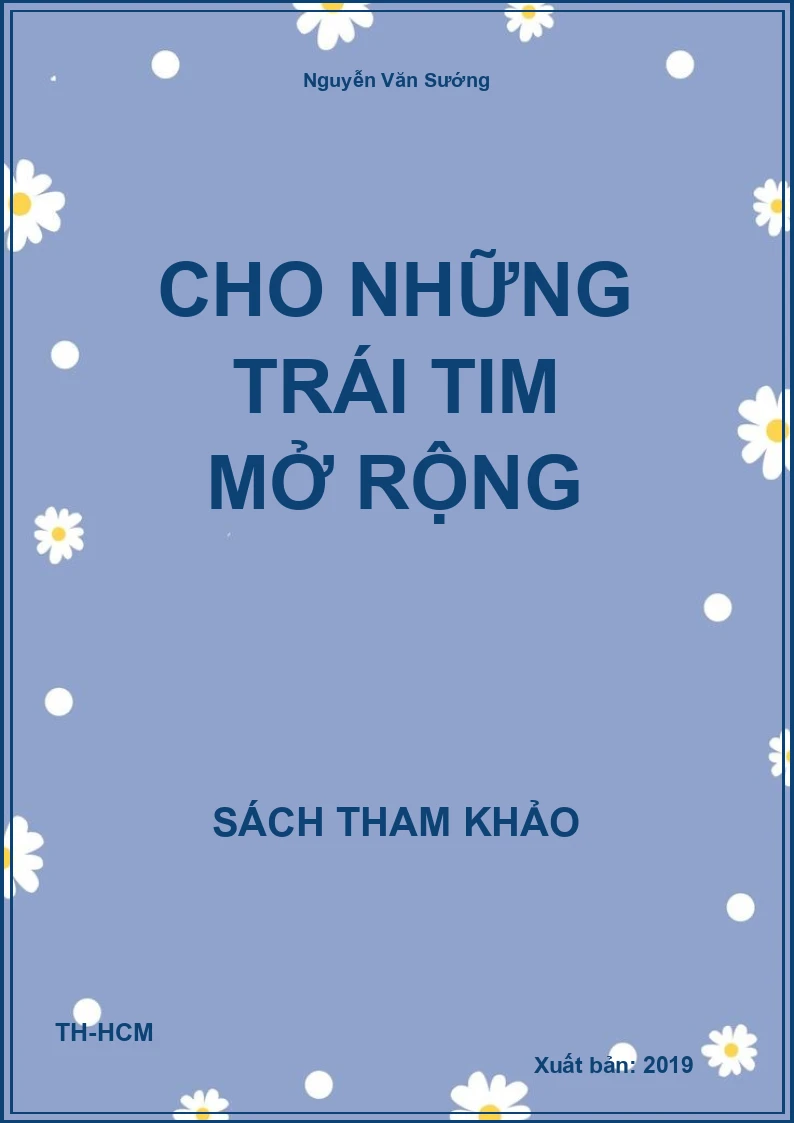 Cho những trái tim mở rộng