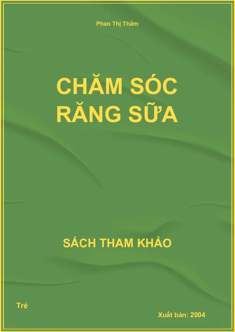 Chăm sóc răng sữa