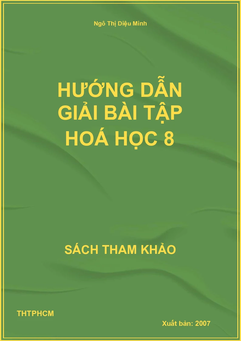 Hướng dẫn Giải bài tập hoá học 8