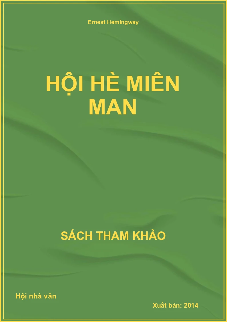 Hội hè miên man
