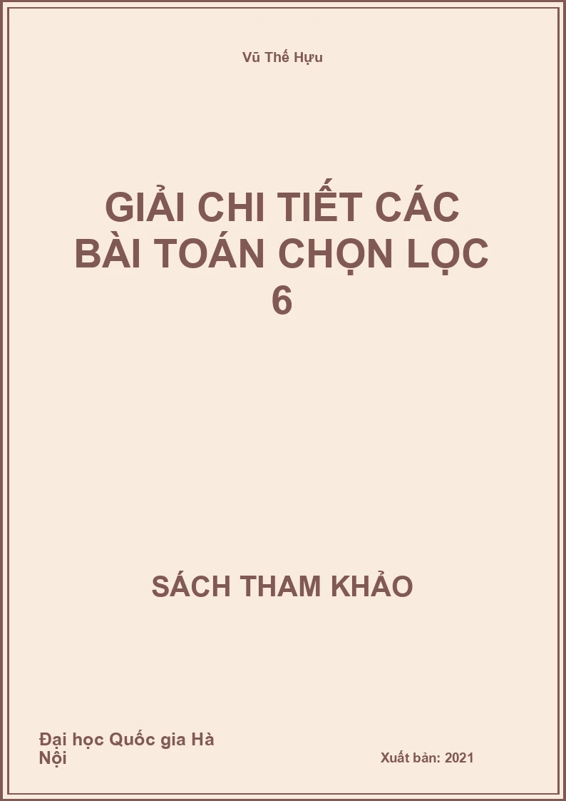 Giải chi tiết các bài toán chọn lọc 6