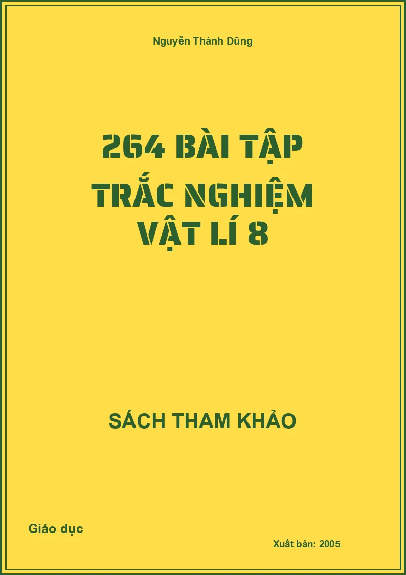 264 Bài Tập Trắc Nghiệm Vật Lí 8