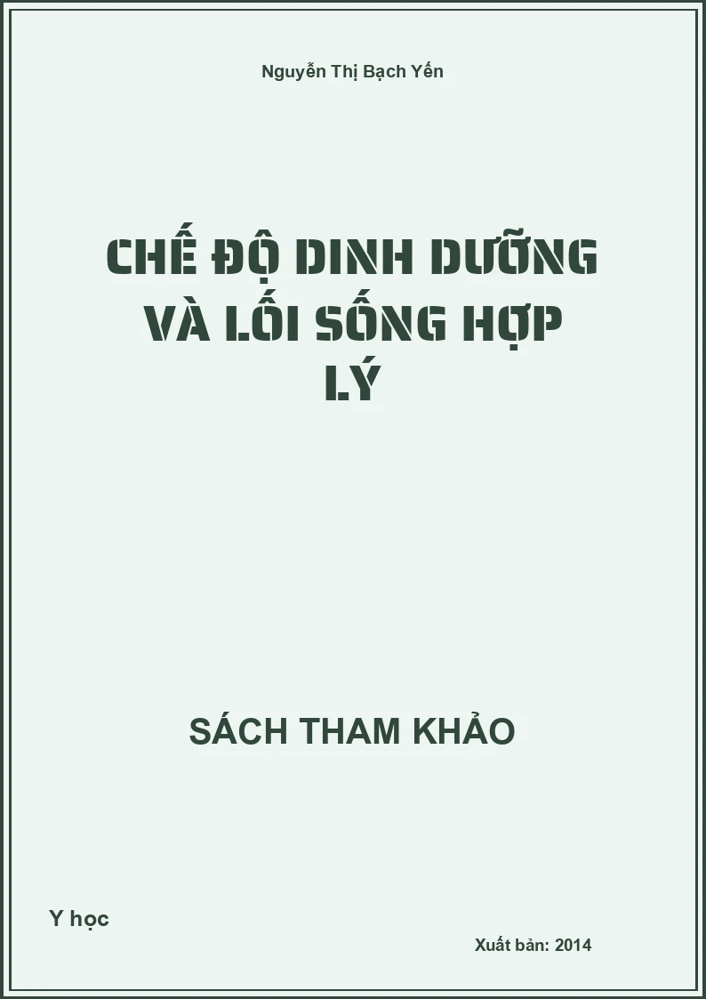 Chế độ dinh dưỡng và lối sống hợp lý
