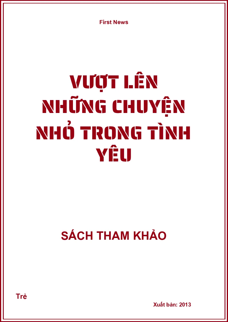 Vượt lên những chuyện nhỏ trong tình yêu
