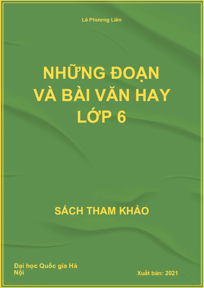 Những Đoạn Và Bài Văn Hay Lớp 6