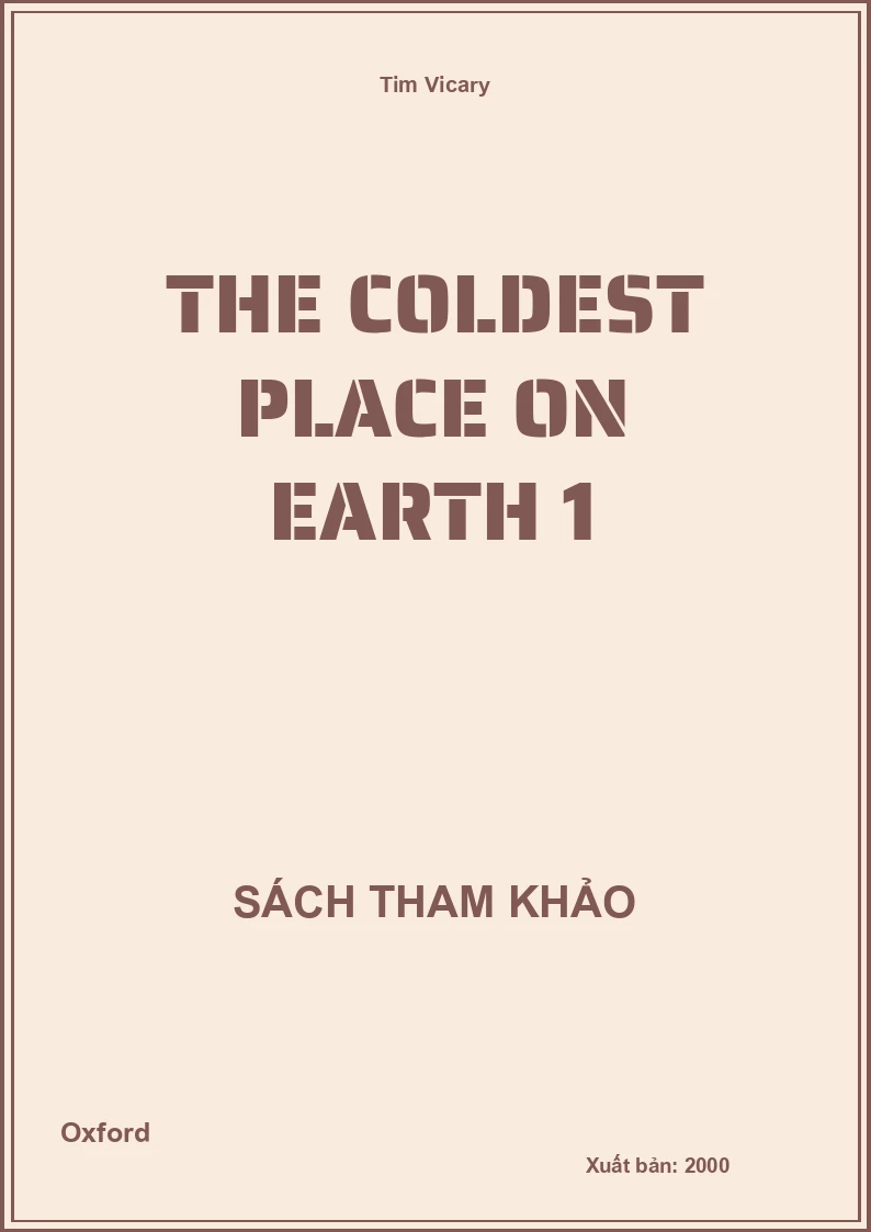The Coldest Place On Earth 1