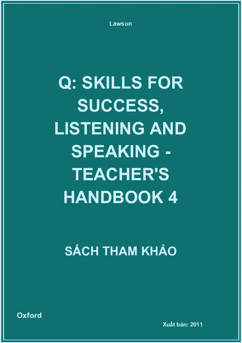 Q: Skills For Success, Listening And Speaking - Teacher's Handbook 4