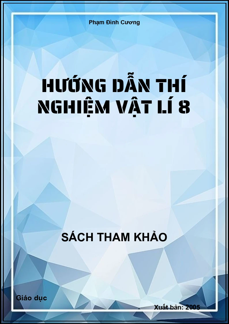 Hướng Dẫn Thí Nghiệm Vật Lí 8