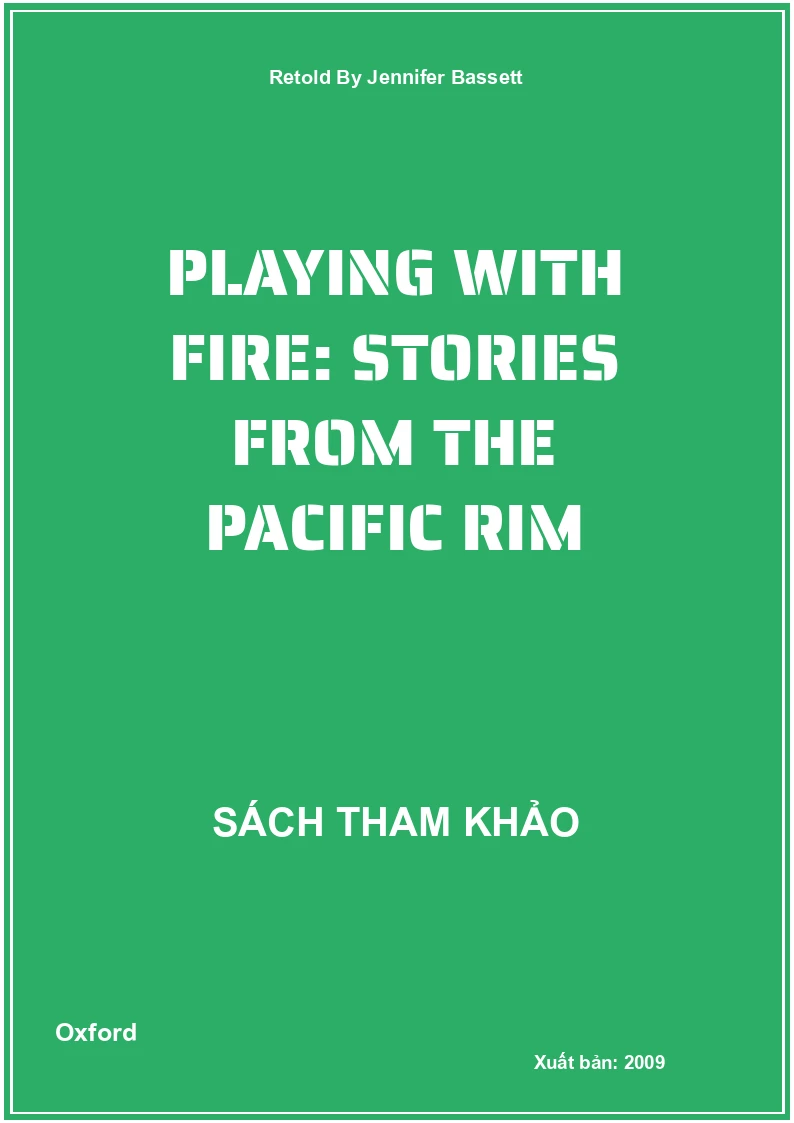 Playing With Fire: Stories From The Pacific Rim