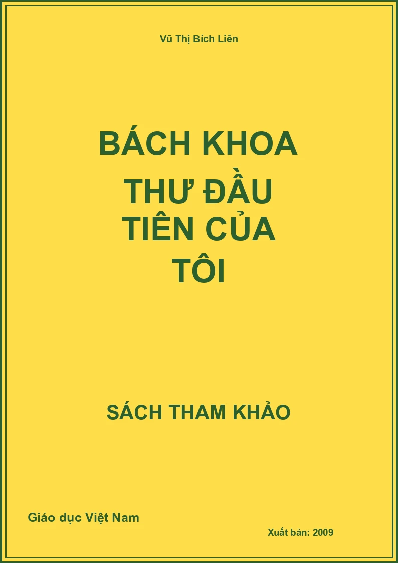 Bách khoa thư đầu tiên của tôi