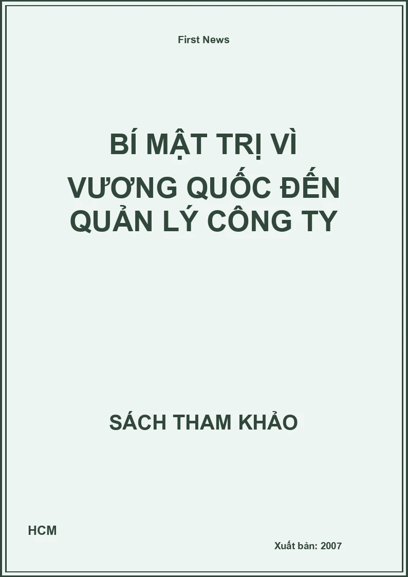 Bí mật trị vì vương quốc đến quản lý công ty