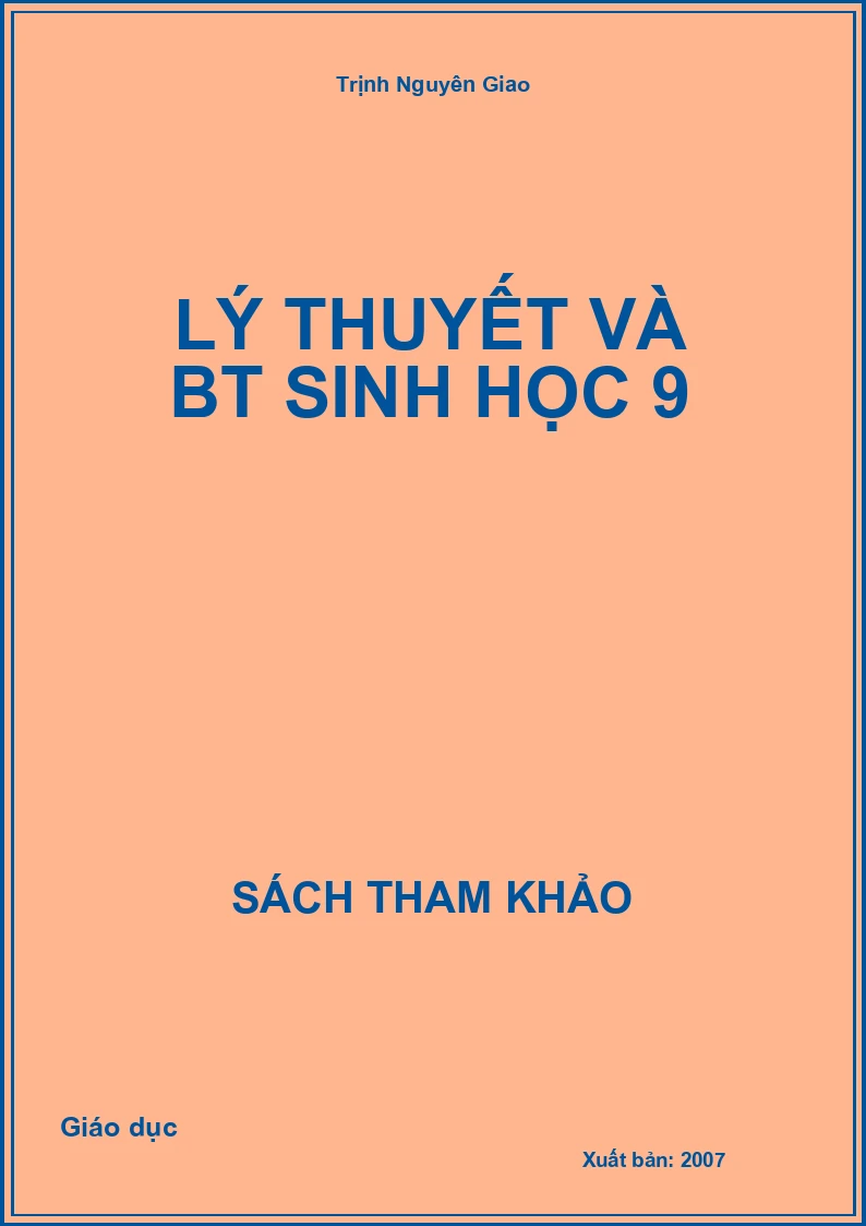Lý Thuyết Và Bt Sinh Học 9