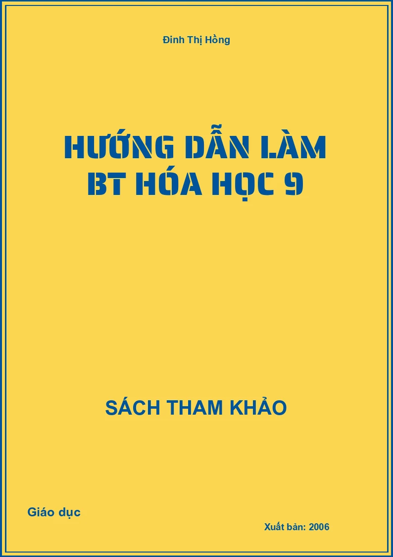 Hướng Dẫn Làm Bt Hóa Học 9