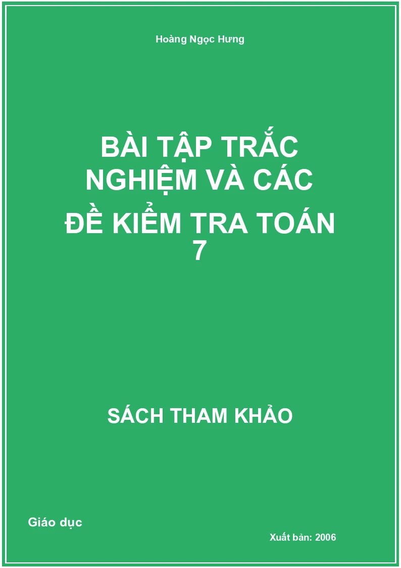 Bài Tập Trắc Nghiệm Và Các Đề Kiểm Tra Toán 7