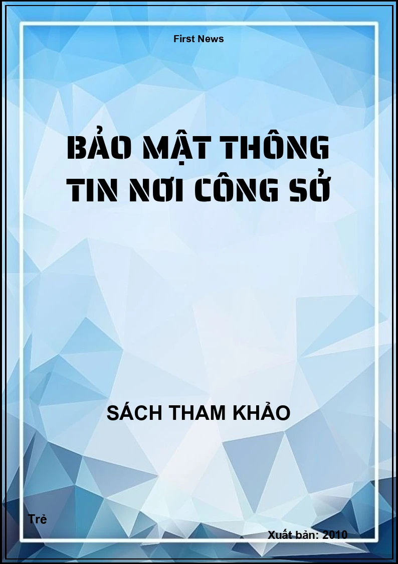 Bảo mật thông tin nơi công sở