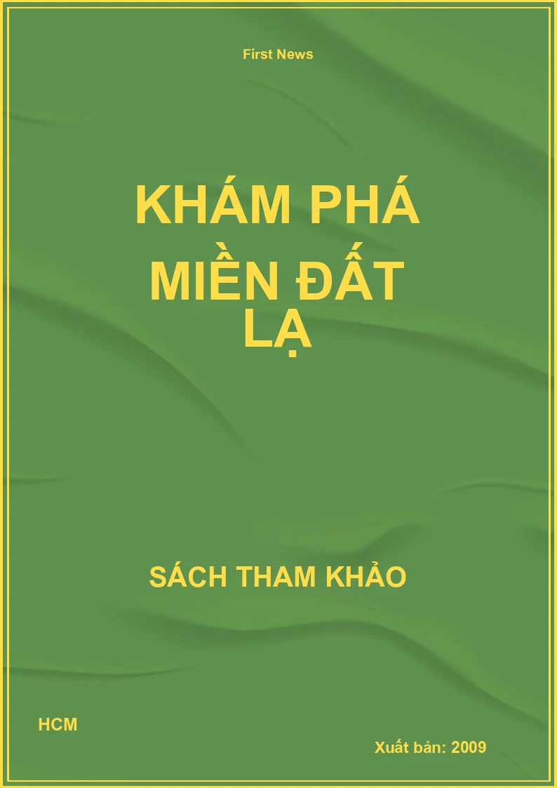 khám phá miền đất lạ