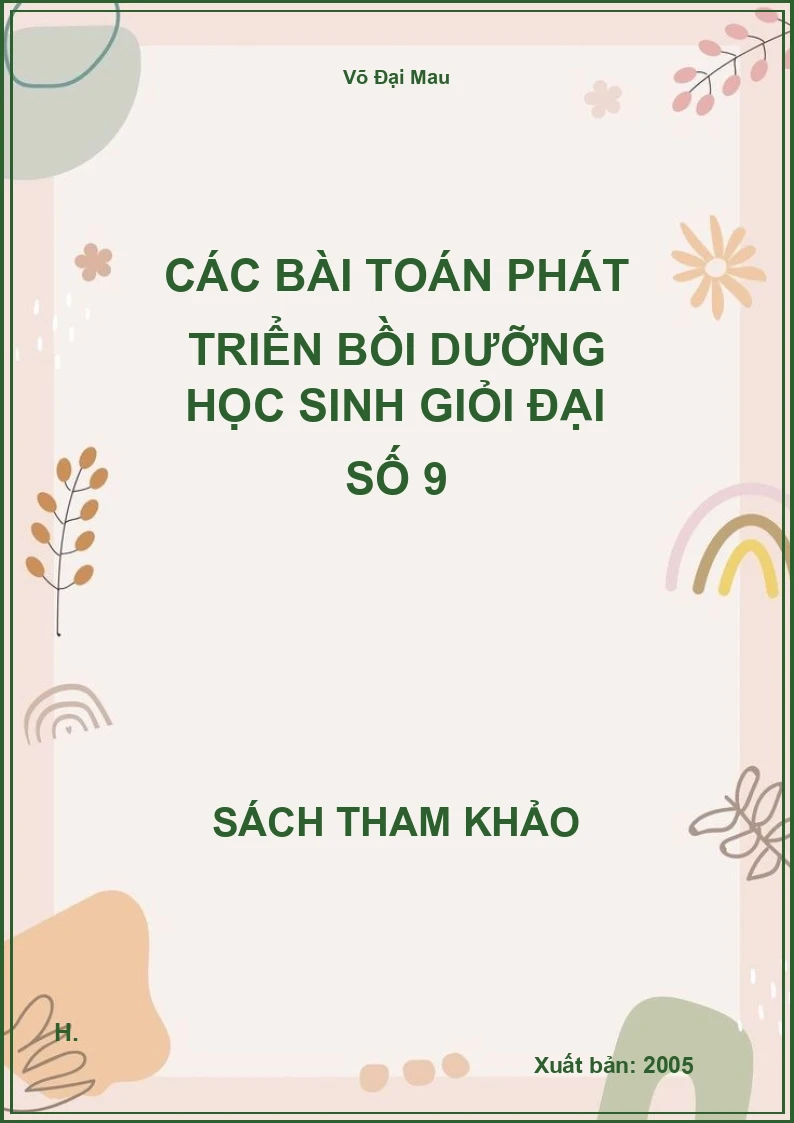 Các bài toán phát triển bồi dưỡng học sinh giỏi đại số 9